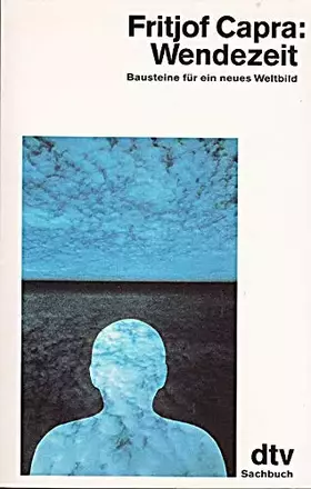 Couverture du produit · Wendezeit.Bausteine für ein neues Weltbild.