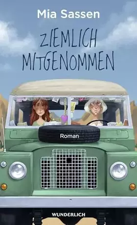 Couverture du produit · Ziemlich mitgenommen: Roman