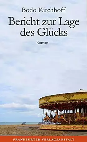 Couverture du produit · Bericht zur Lage des Glücks