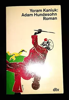 Couverture du produit · Adam Hundesohn: Roman (dtv Literatur)