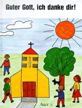 Couverture du produit · Guter Gott, ich danke dir: Ein Bildergebetbuch für Kinder