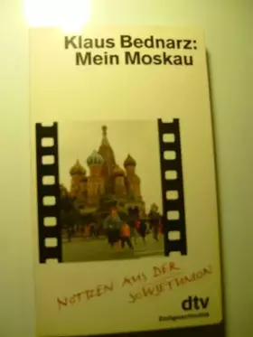 Couverture du produit · Mein Moskau: Notizen aus der Sowjetunion (dtv Sachbuch)