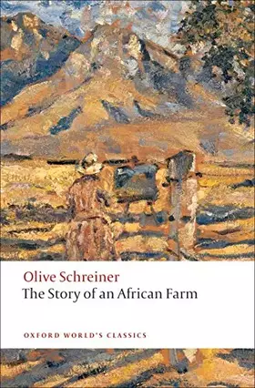 Couverture du produit · The Story of an African Farm (Oxford World's Classics)