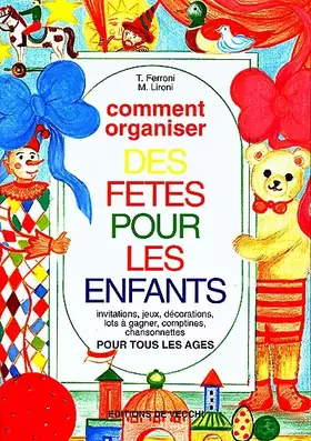 Couverture du produit · Comment organiser des fêtes pour les enfants