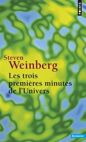 Couverture du produit · Les Trois Premières Minutes de l'univers