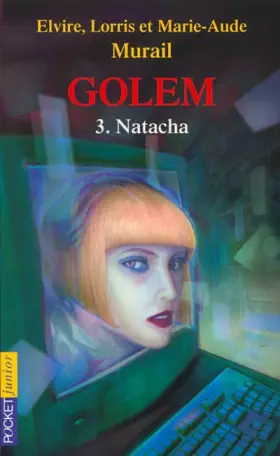 Couverture du produit · Golem, tome 3 : Natacha