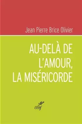 Couverture du produit · Au-delà de l'amour, la miséricorde
