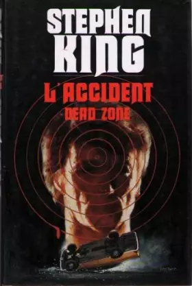 Couverture du produit · L'accident - Dead Zone