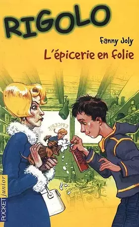Couverture du produit · L'épicerie en folie