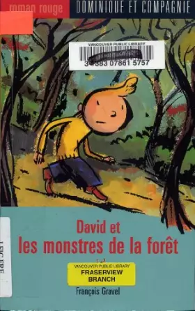 Couverture du produit · David et les monstres de la forêt