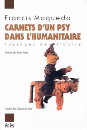 Couverture du produit · Carnets d'un psy dans l'humanitaire : Paysages de l'autre