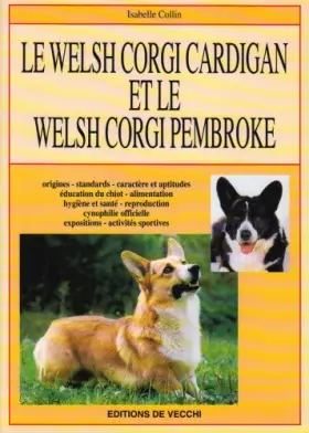 Couverture du produit · Le Welsh Corgi Cardigan et le Welsh Corgi Pembroke