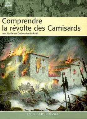 Couverture du produit · Comprendre la révolte des Camisards