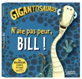 Couverture du produit · N'aie pas peur, Bill !