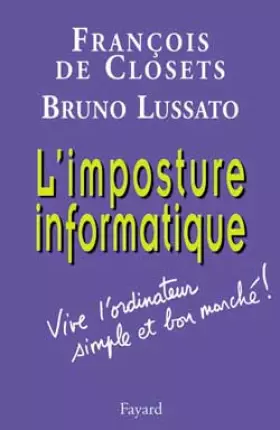 Couverture du produit · L'imposture informatique