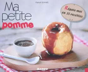 Couverture du produit · Ma petite pomme - régale moi en 35 recettes