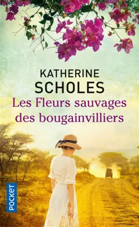Couverture du produit · Les Fleurs sauvages des bougainvilliers