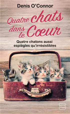 Couverture du produit · Quatre chats dans le coeur
