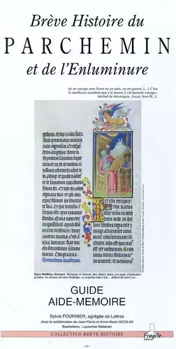 Couverture du produit · Brève histoire du parchemin et de l'enluminure