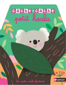 Couverture du produit · Cache-cache petit koala - Livre matière - éveil - Dès 6 mois