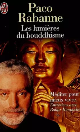 Couverture du produit · Les Lumières du bouddhisme. Méditer pour mieux vivre