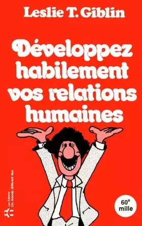 Couverture du produit · Développez habilement vos relations humaines