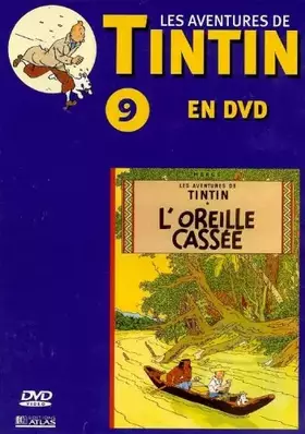 Couverture du produit · LES AVENTURES DE TINTIN - L'OREILLE CASSEE