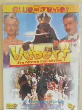 Couverture du produit · Hubert, Son Altesse caninissime