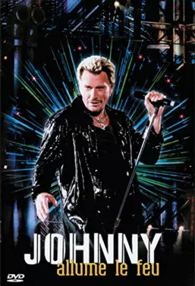 Couverture du produit · Johnny Hallyday : Allume le feu (Stade de France 1998)
