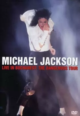 Couverture du produit · Michael Jackson : Live in Bucarest (The Dangerous Tour)