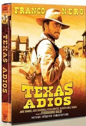 Couverture du produit · Texas Adios [Version intégrale remasterisée]
