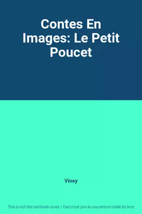 Couverture du produit · Contes En Images: Le Petit Poucet