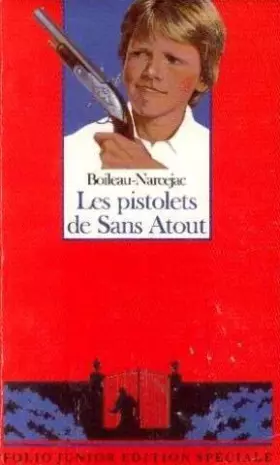 Couverture du produit · Les Pistolets de Sans Atout