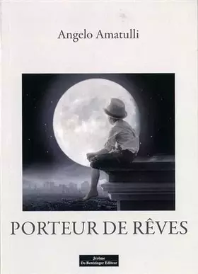 Couverture du produit · Porteur De Rêves