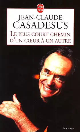 Couverture du produit · Le Plus Court Chemin d'un coeur à un autre