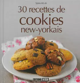 Couverture du produit · 30 recettes de cookies new-yorkais