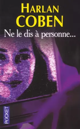 Couverture du produit · Ne le dis à personne
