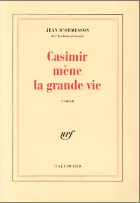 Couverture du produit · Casimir mène la grande vie