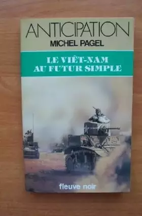 Couverture du produit · Le vietnam au futur simple