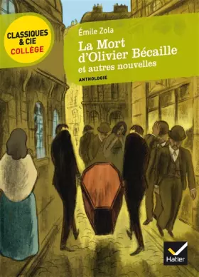 Couverture du produit · La Mort d'Olivier Bécaille et autres nouvelles