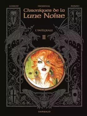 Couverture du produit · Chroniques de la lune noire : L'intégrale, tome 2
