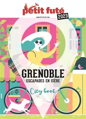 Couverture du produit · Guide Grenoble 2023 Petit Futé