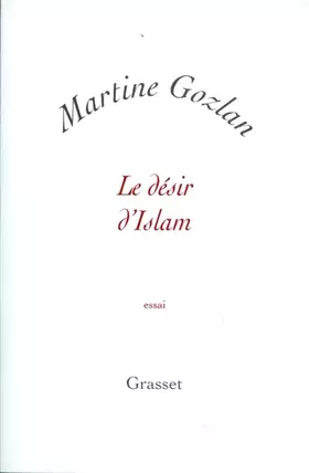 Couverture du produit · Le désir d'Islam