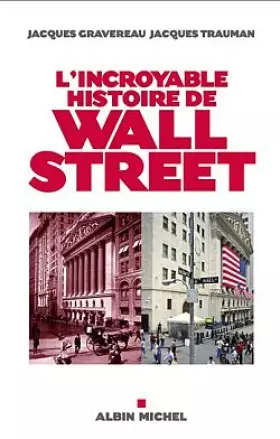 Couverture du produit · L'incroyable histoire de Wall Street