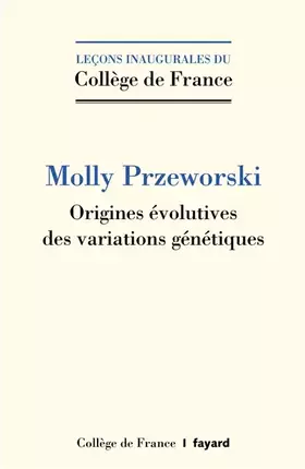 Couverture du produit · Origines évolutives des variations génétiques