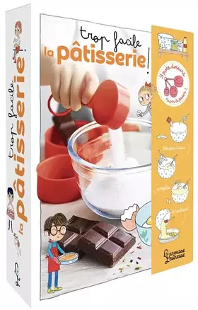 Couverture du produit · Trop facile, la pâtisserie !: 10 recettes inratables avec tes casseroles doseuses