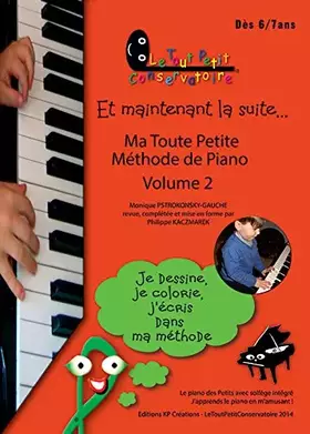 Couverture du produit · Ma Toute Petite Méthode de Piano Volume2