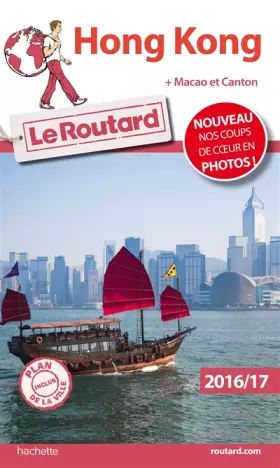 Couverture du produit · Guide du Routard Hong Kong 2016/17: + Macao et Canton