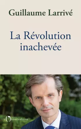 Couverture du produit · La Révolution inachevée