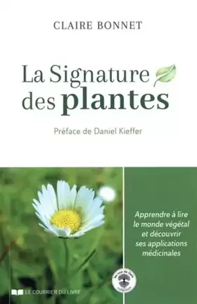 Couverture du produit · La signature des plantes